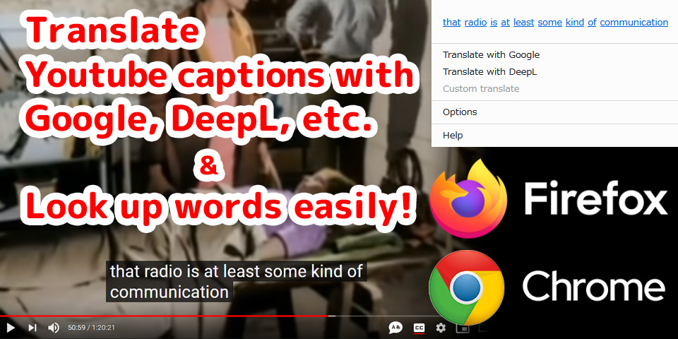 [Firefox add-on/Chrome extension]Quick translate for Youtube captions:Translate Youtube captions and look up words easily.